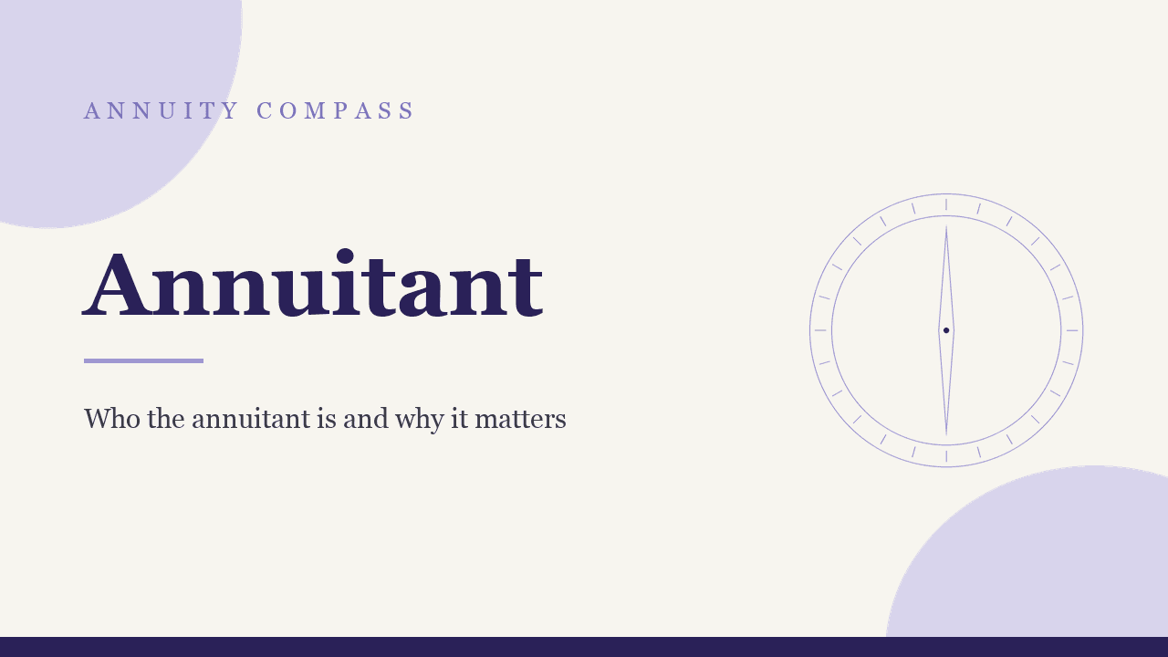 Annuitant: what the role means and how it differs from the owner